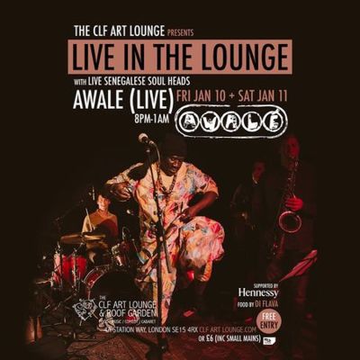 Awale - Live In The Lounge (night 1) Free Entry