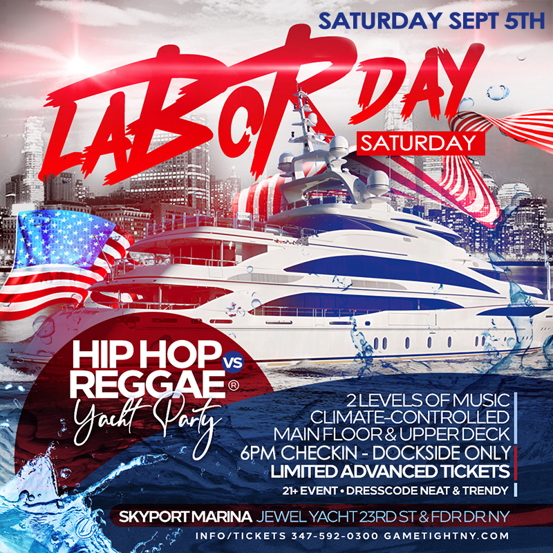 Labor Day Weekend Hip Hop Vs Reggae® Dockside Yacht Party At Jewel Yacht