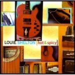 Louie Shelton - Hot & Spicy