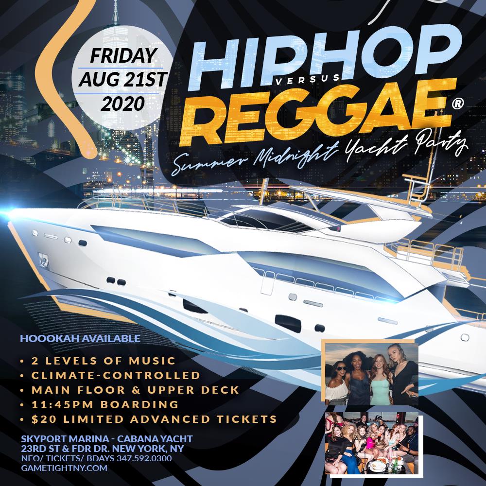 Manhattan Hip Hop Vs. Reggae® Midnight Cabana Yacht Party