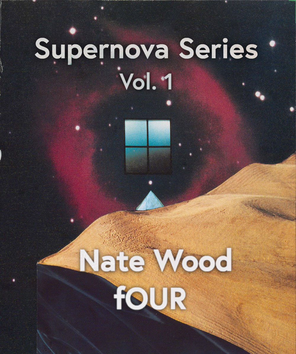 Supernova Series – A Cosmic Musical Experience: Vol. 1 Feat. Nate Wood Four