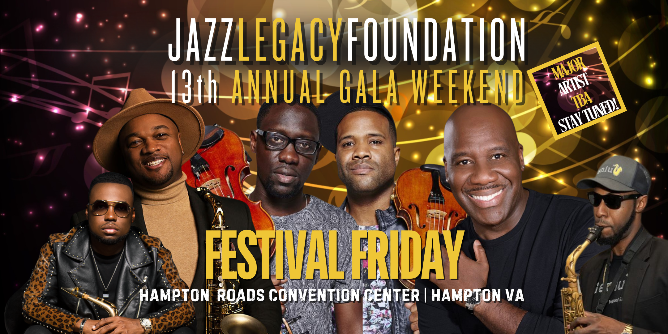 Festival Friday - Black Violin | Will Downing | Marcus Anderson Feat. BK Jackson | Byron Miller | More Genius Experience Feat. Michael Giamille | More Tba