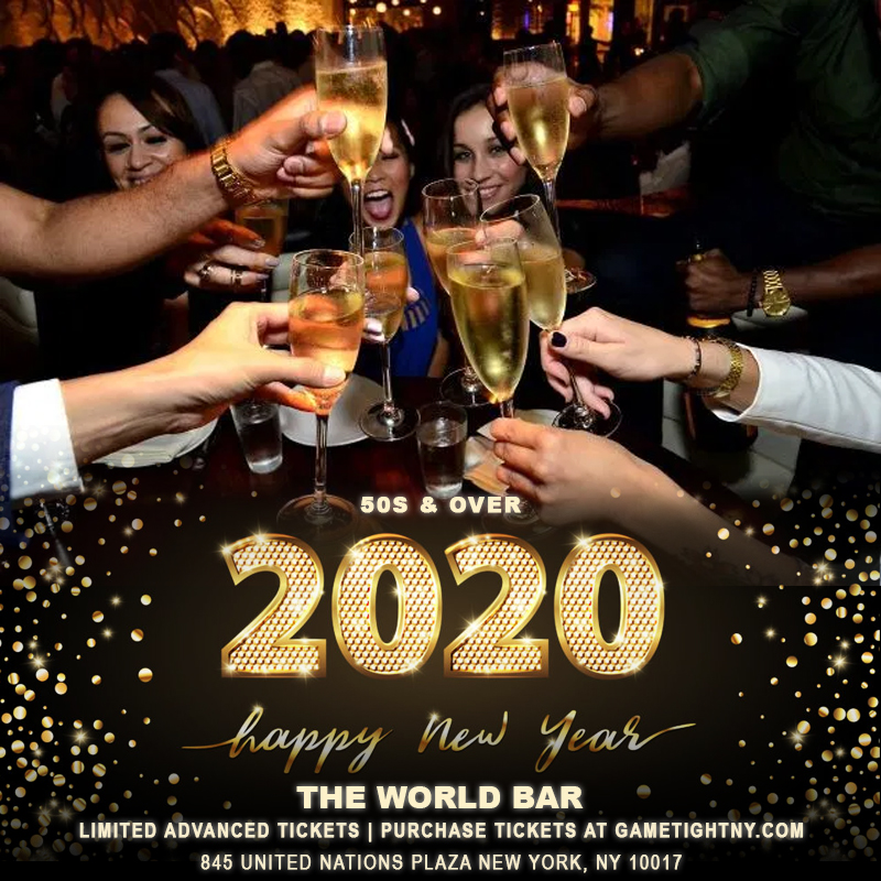 The World Bar Nyc 50s & Over New Year's Eve Party 2020