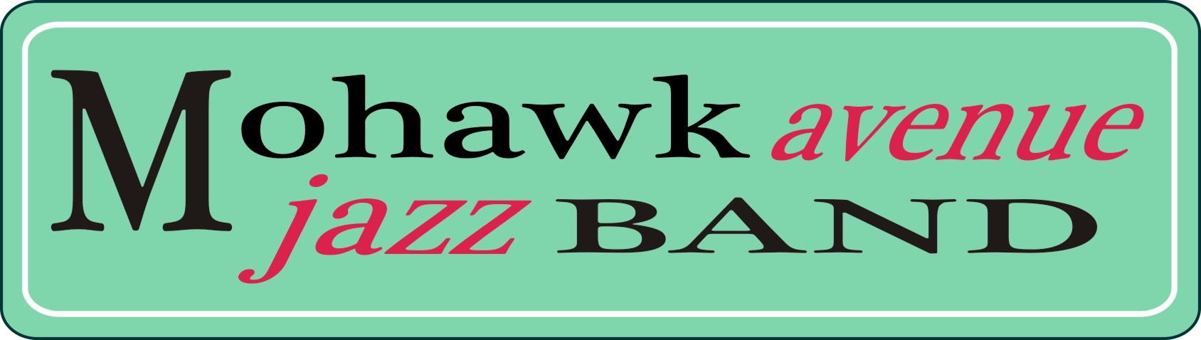 The Mohawk Avenue Jazz Band