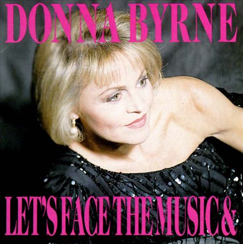 Donna Byrne Let's Face the Music and Dance