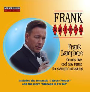 Frank Swings - Frank Lamphere's vocal EP with 5 originals