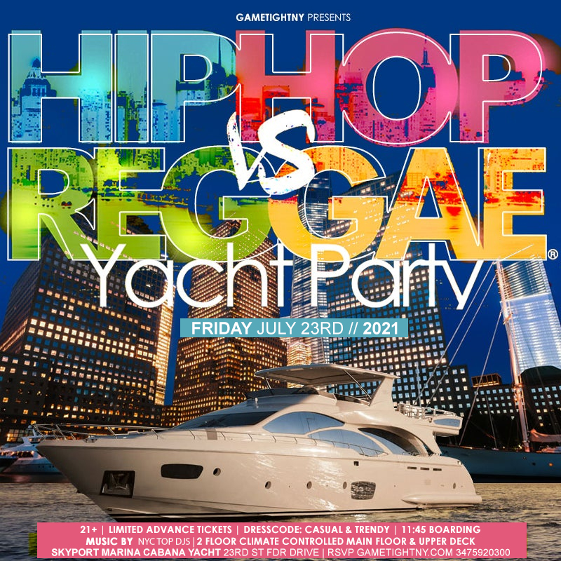 Nyc Hip Hop Vs Reggae® Midnight Cruise Skyport Marina Cabana Yacht