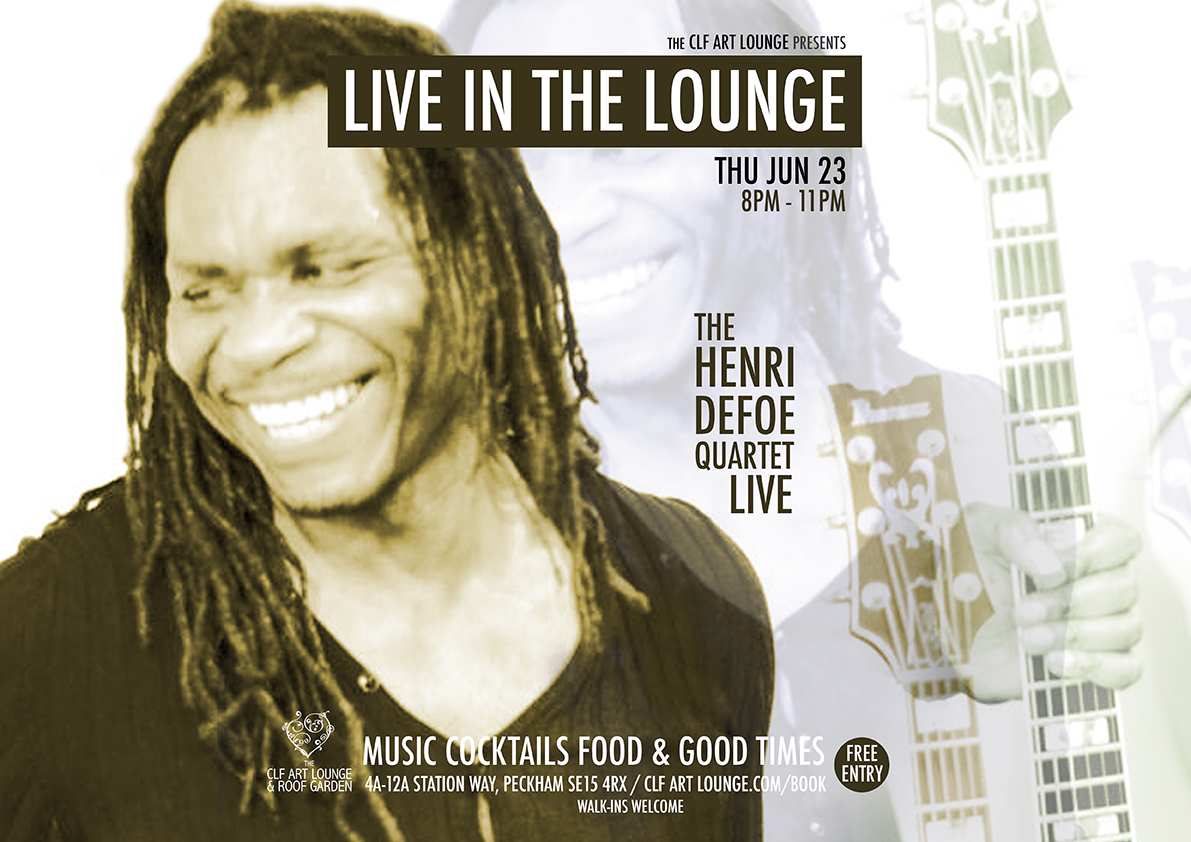 Henri Defoe Quartet Live In The Lounge, Free Entry