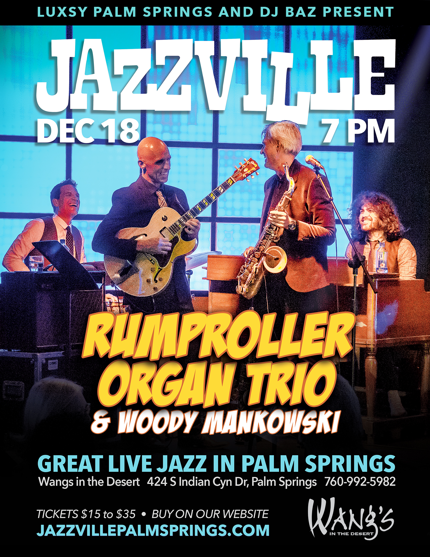 Rumproller Organ Trio - Jazzville Palm Springs