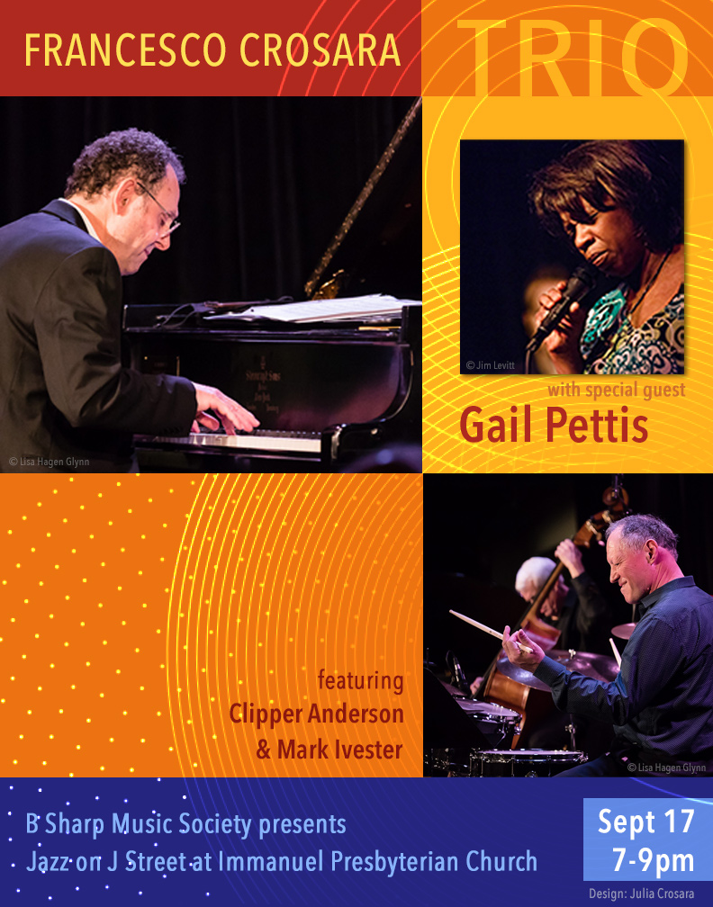 Jazz at J Street: Francesco Crosara Trio With Special Guest: Gail Pettis