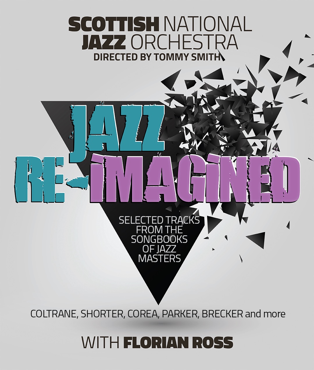 Jazz Re-imagined With The Scottish National Jazz Orchestra