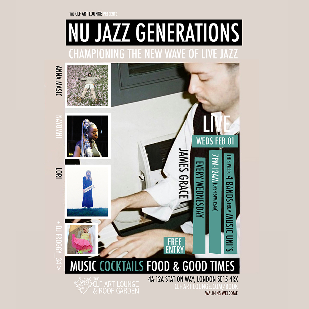 Nu Jazz Generations With James Grace, Anna Masic, Nayomhi And Iora (live), Free Entry