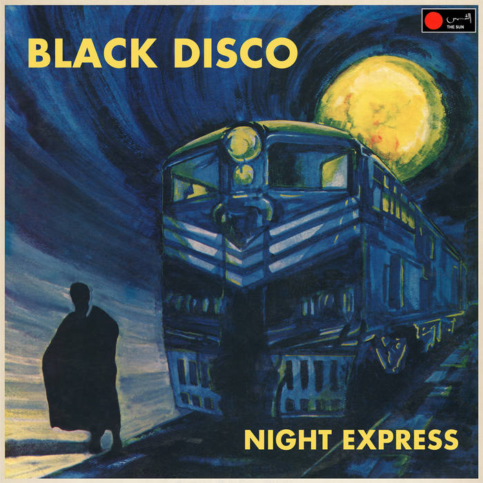 Black Disco "Night Express"