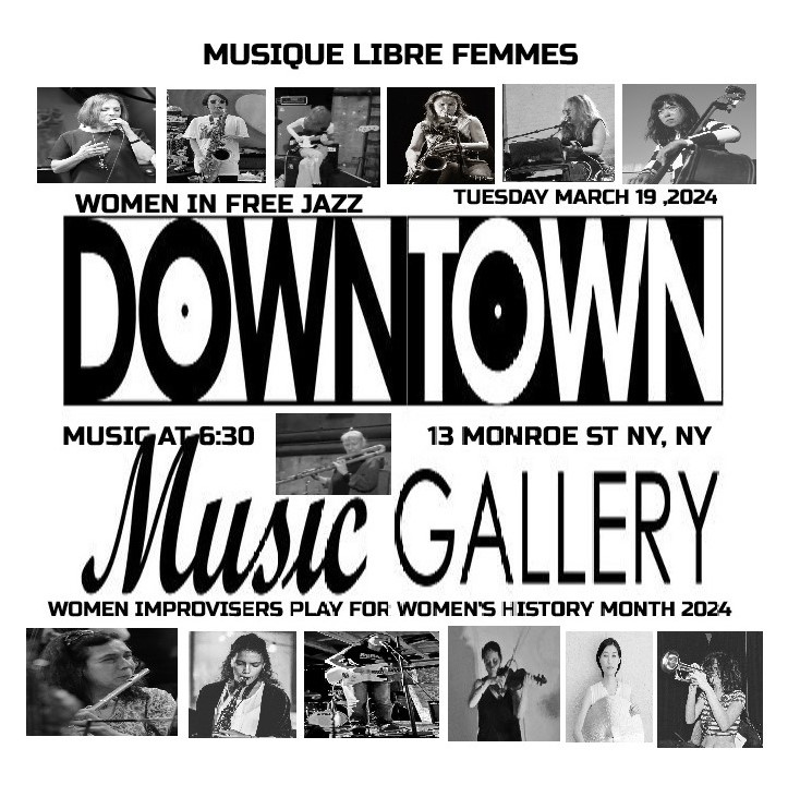 Women In Free Jazz -Women's History Month 2024