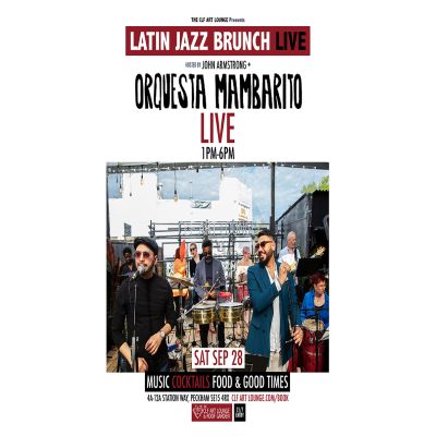 Latin Jazz Brunch With Orquesta Mambarito
