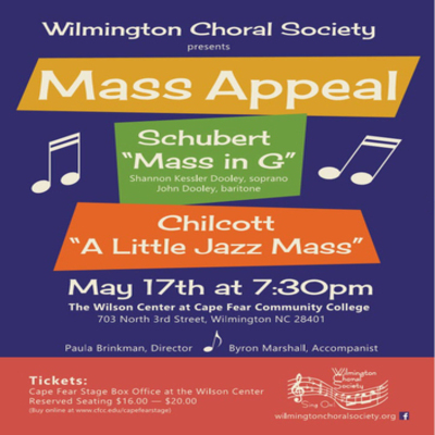 The Wilmington Choral Society Presents "mass Appeal!"