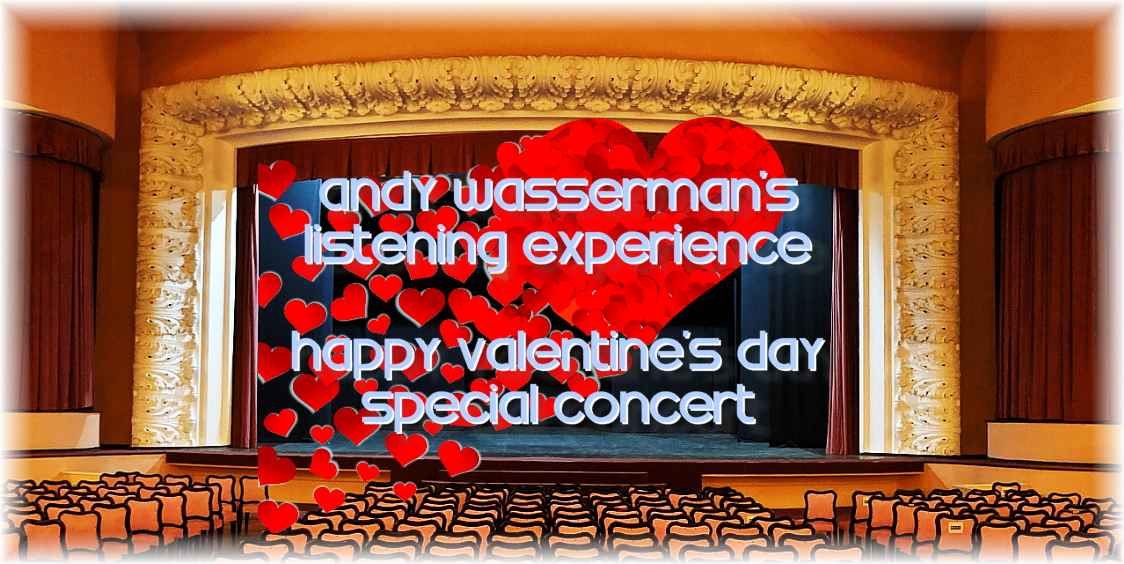 Andy Wasserman VALENTINE'S DAY "Love-Stream" Concert