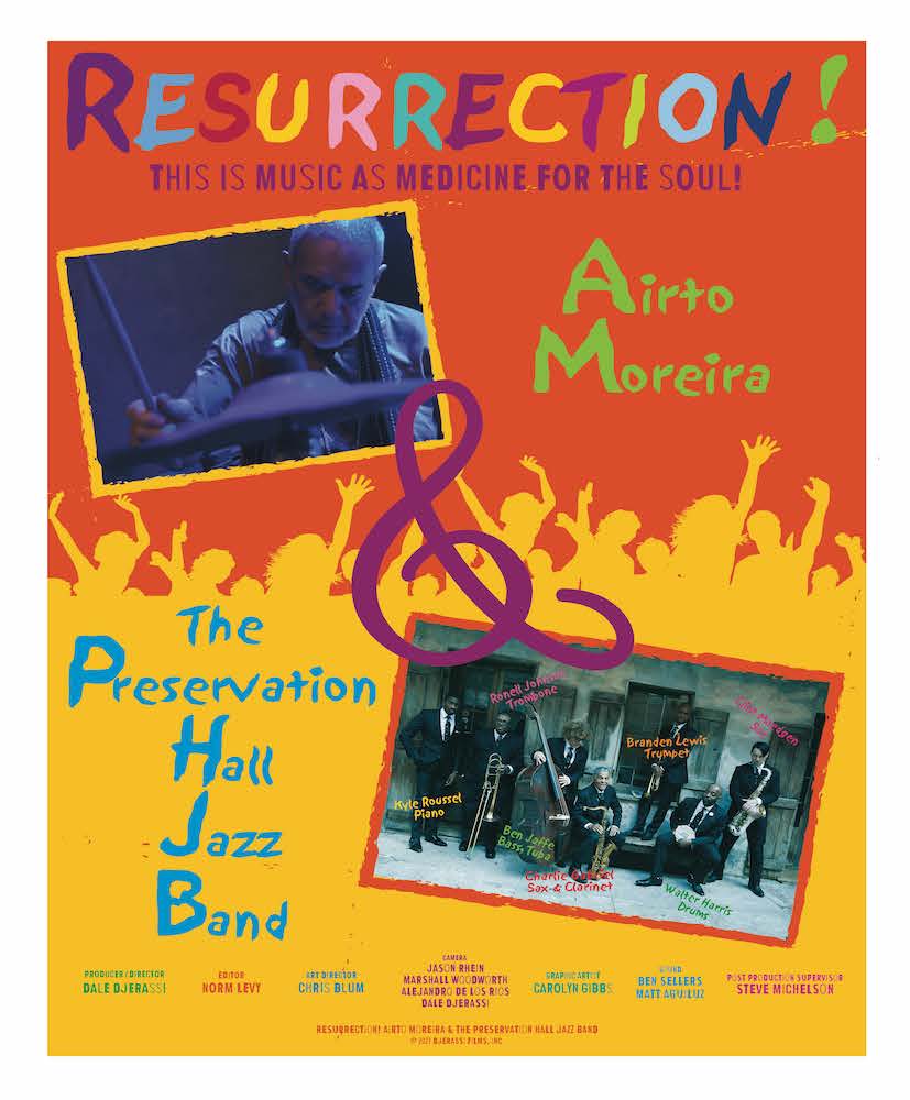 Djerassi Films Presents 'Resurrection! Airto Moreira And  Preservation Hall Jazz Band'