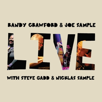 Randy Crawford & Joe Sample Live CD Cover Art