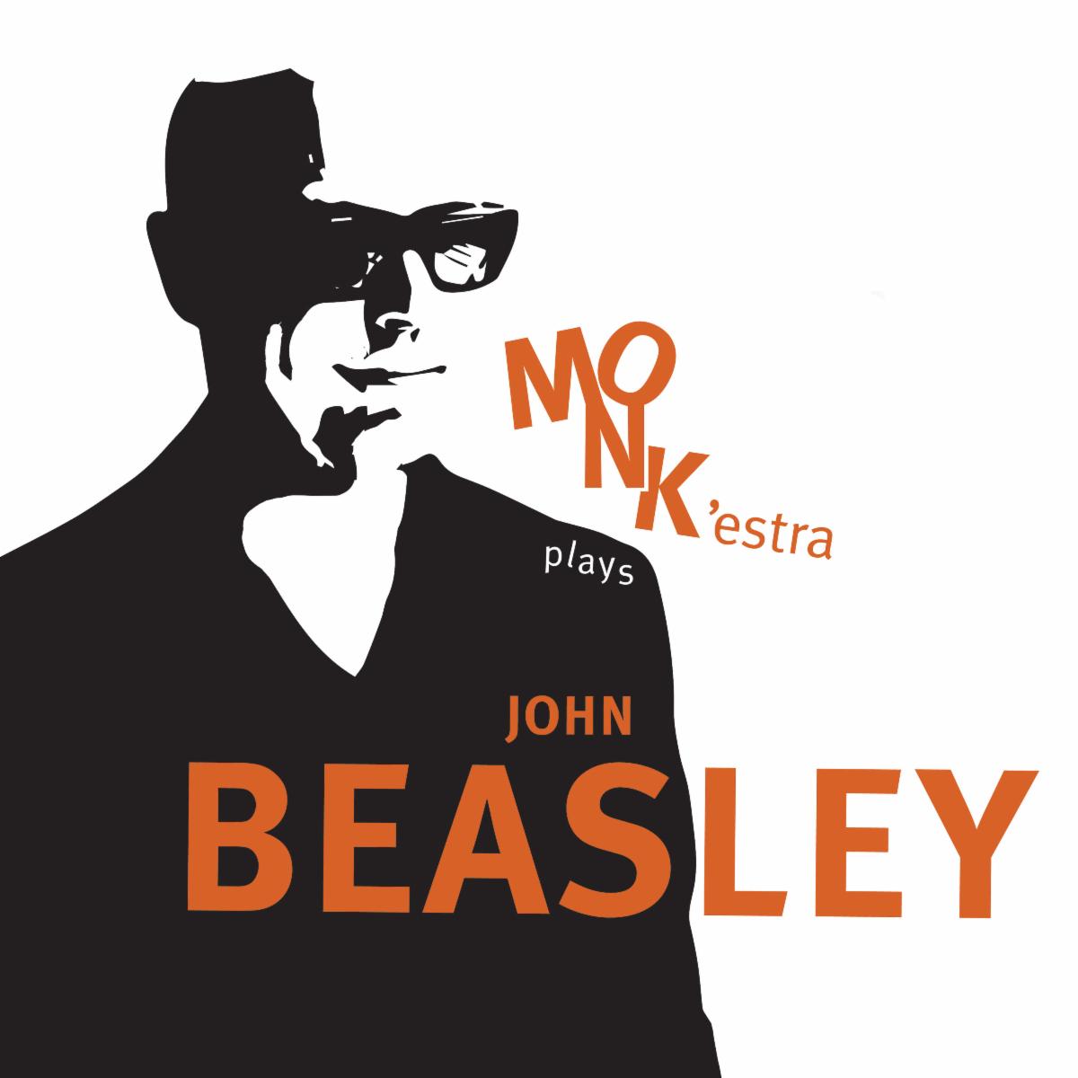 John Beasley Monk'estra Septet  Wine & Jazz