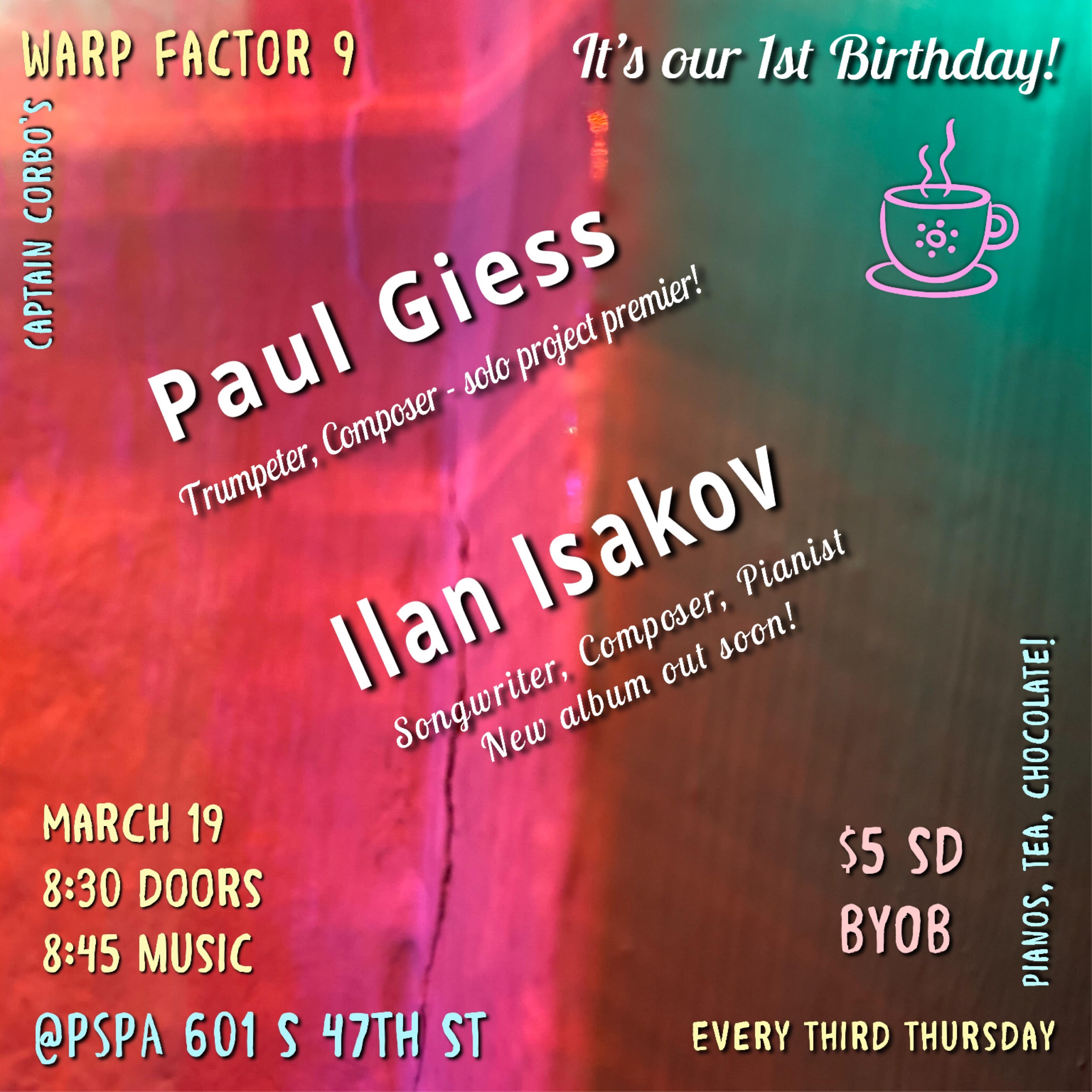 Warp Factor 9: Paul Giess/ilan Isakov