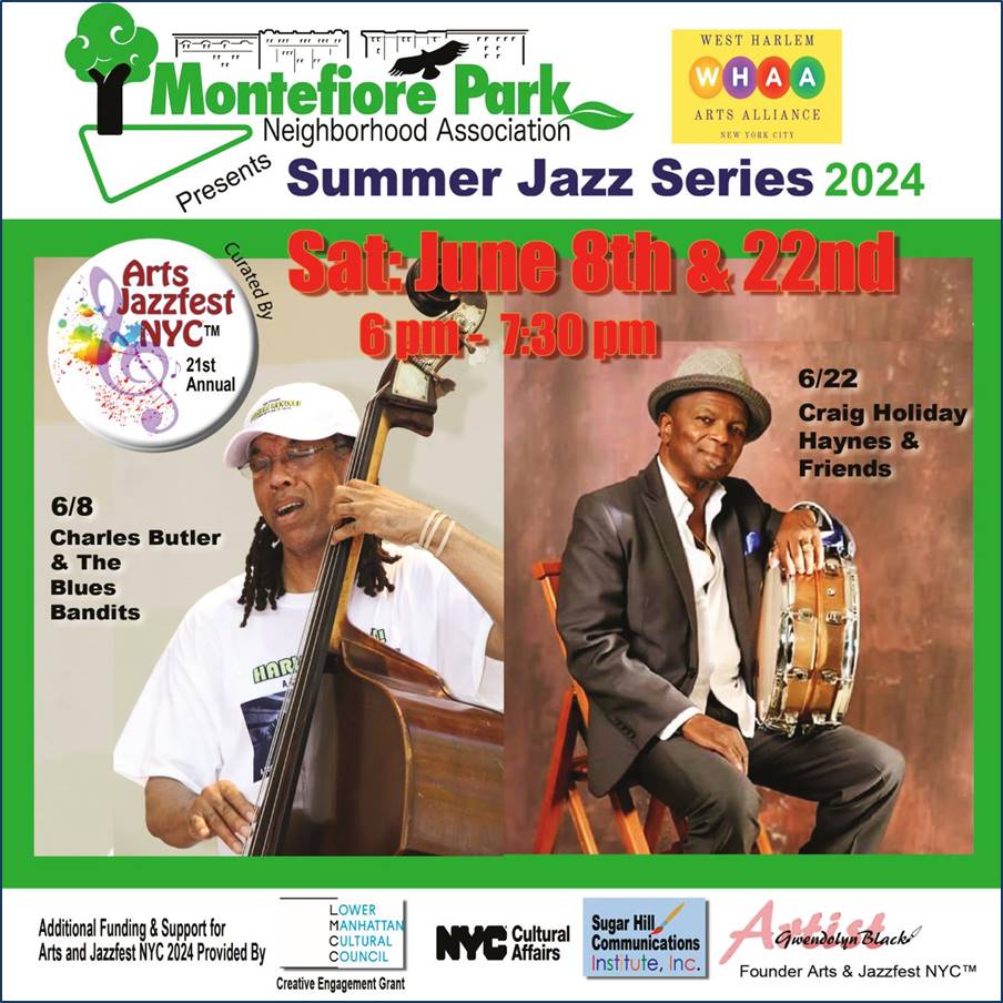 Arts And Jazzfest NYC @ The West Harlem Arts Alliance Summer Jazz Series