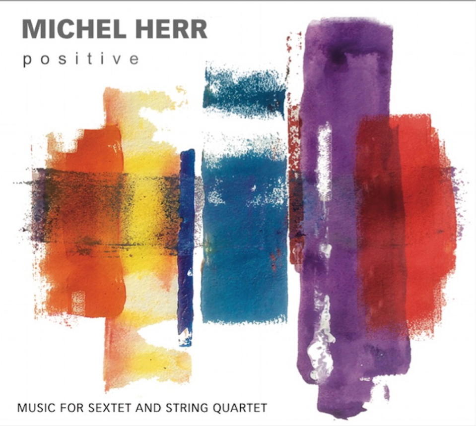 Michel Herr "Positive" album cover