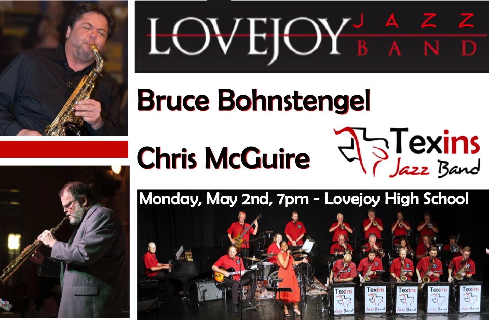 Texins Jazz Band And Lovejoy High School Jazz Band With Bruce Bohnstengel And Chris Mcguire