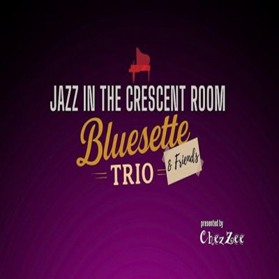 Jazz In The Crescent Room: John Burnett's Bluesette Trio Returns With Special Guest Floyd Domino