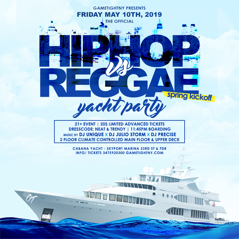 Nyc Hip Hop Vs. Reggae Yacht Party At Skyport Marina Cabana Yacht 2019