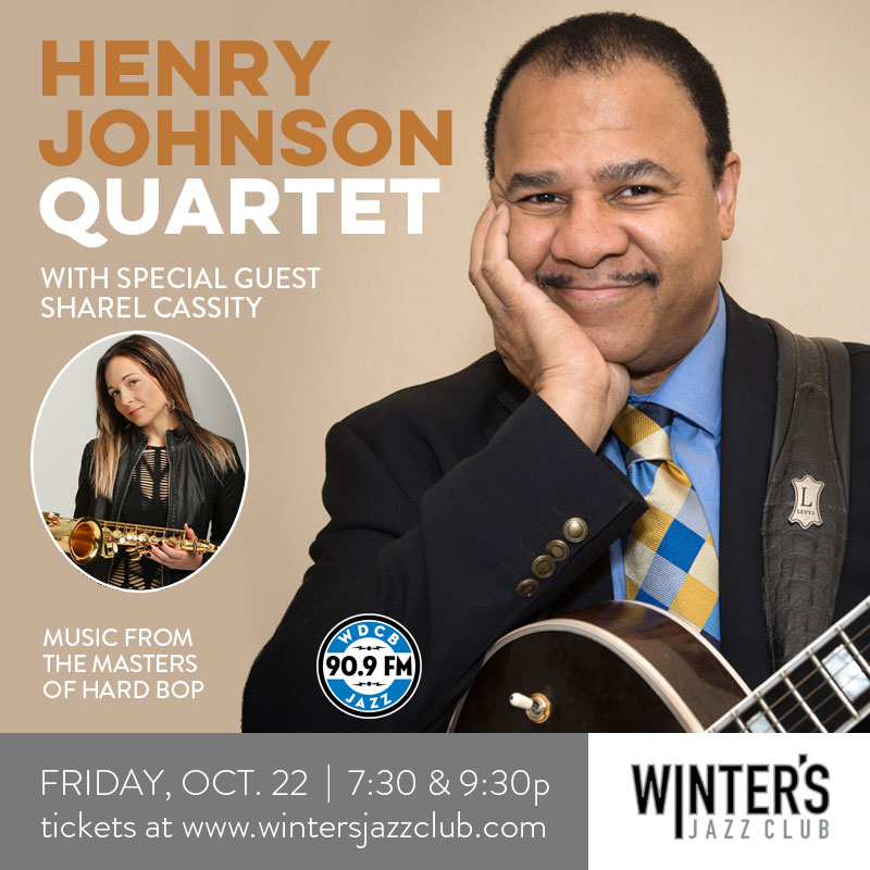 Henry Johnson Quartet With Guest Sharel Cassity