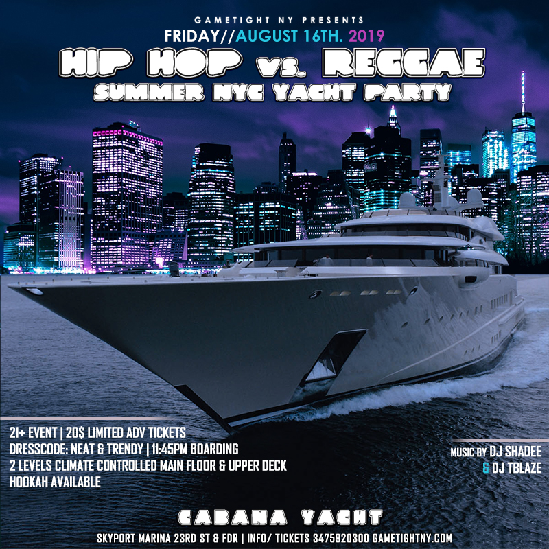 Nyc Hip Hop Vs. Reggae Summer Yacht Party Cruise 2019