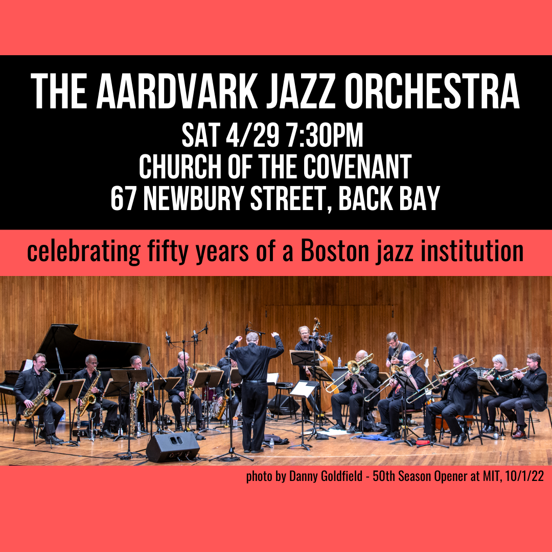 The Aardvark Jazz Orchestra 50th Anniversary Spring Concert