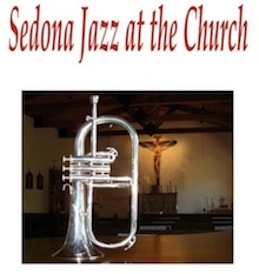 Sedona Jazz at the Church