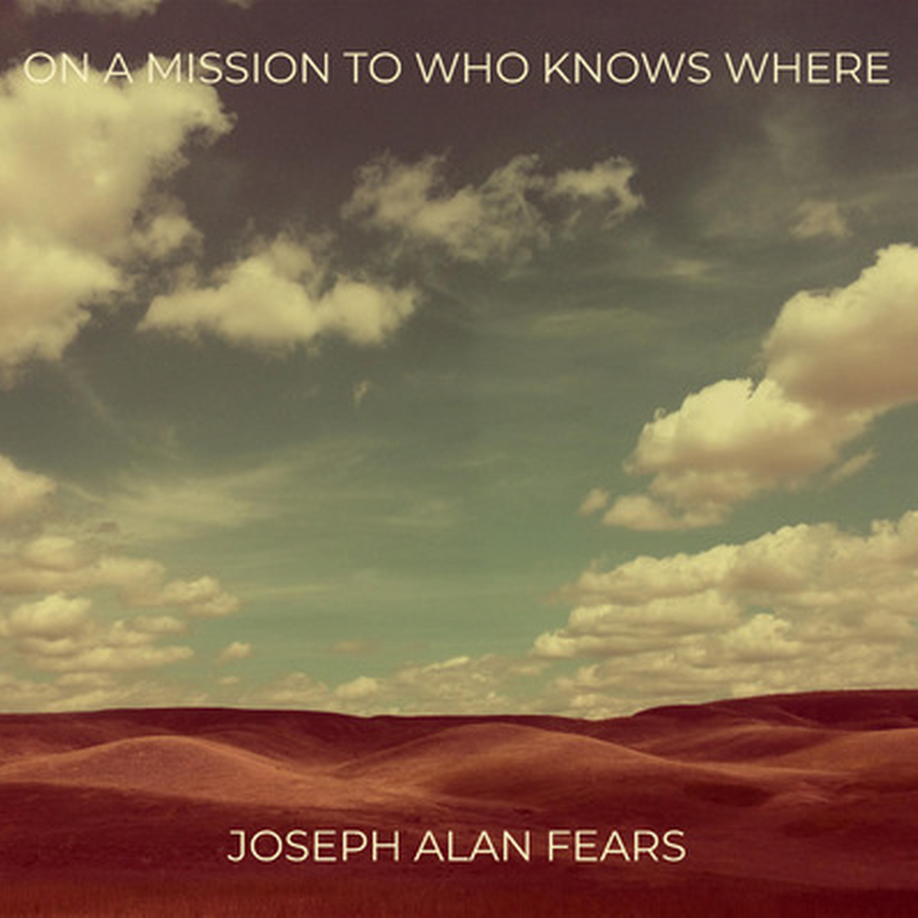 Album "On A Mission To Who Knows Where"