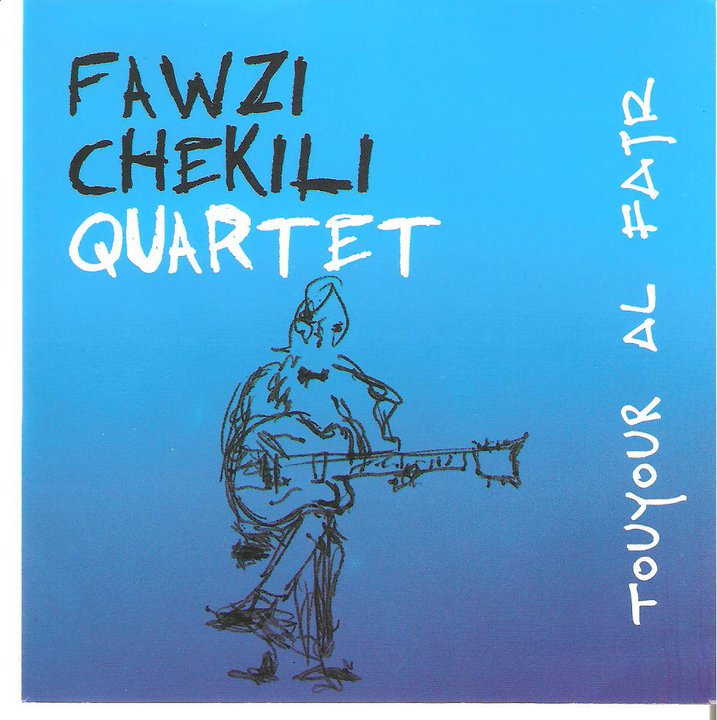 Fawzi Chekili Quartet