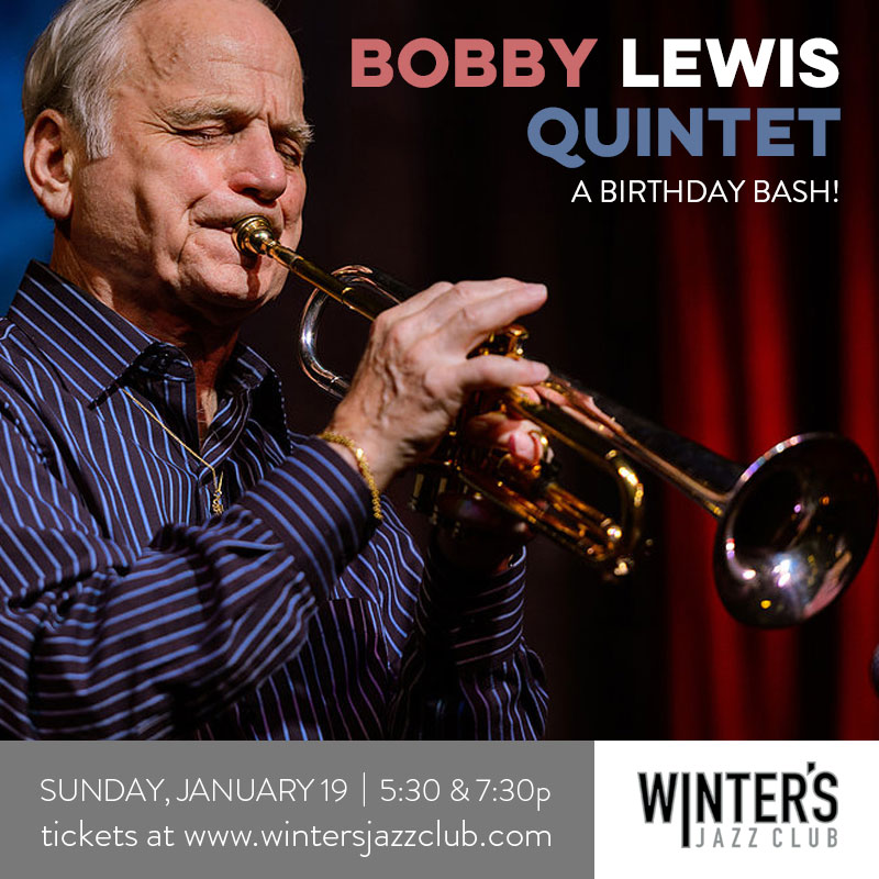 Bobby Lewis Quintet - A Birthday Bash!