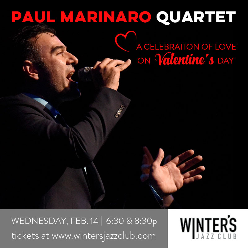 Paul Marinaro Quartet - A Celebration Of Love On Valentine's Day! — jazz photo by Scott Stegman | All About Jazz