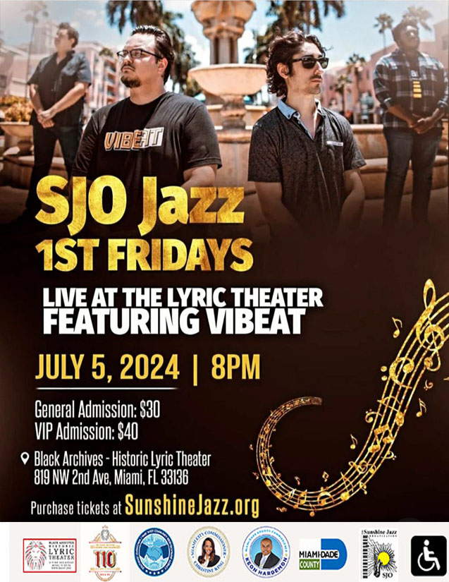 Sunshine Jazz Presents "1st Fridays Live At The Lyric" w/VIBEAT!