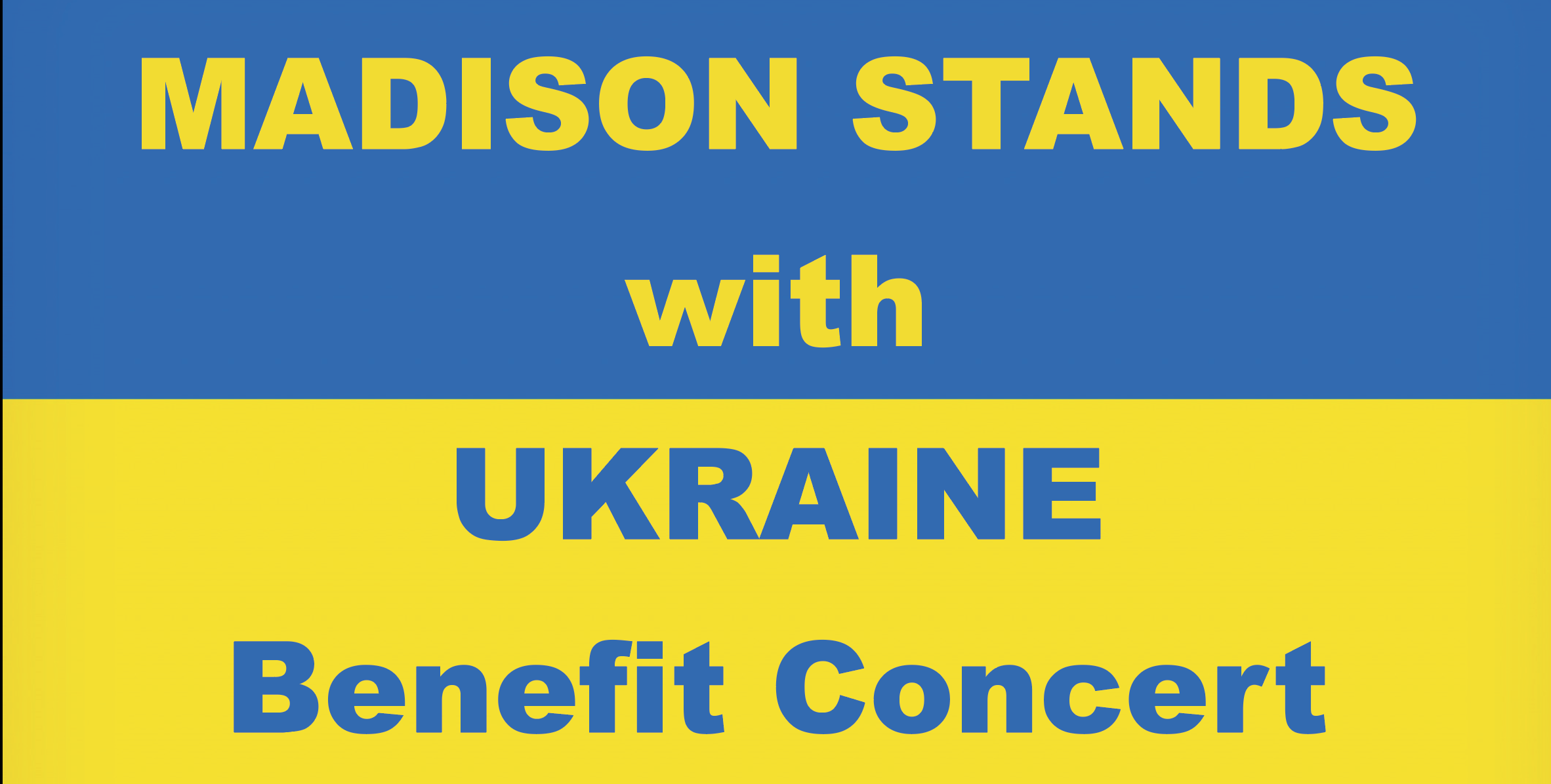 Madison Stands With Ukraine Benefit Concert
