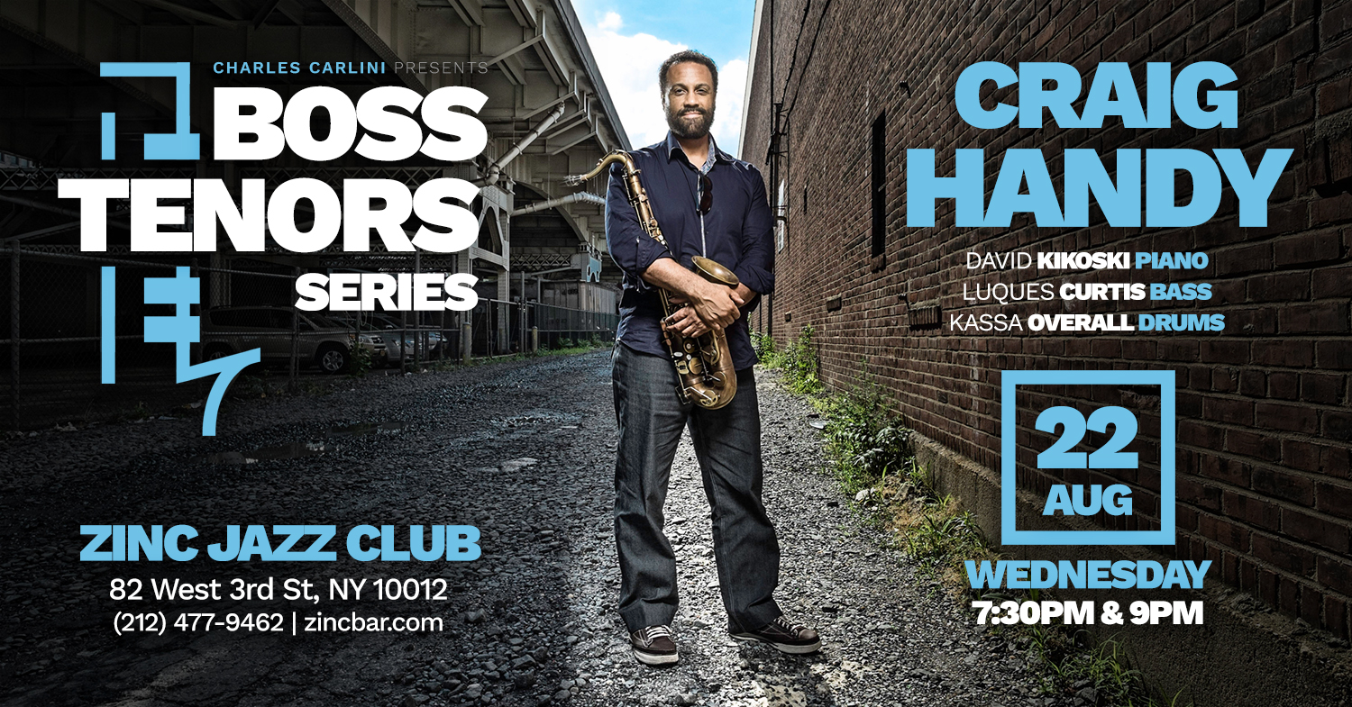 Boss Tenors Series: Craig Handy