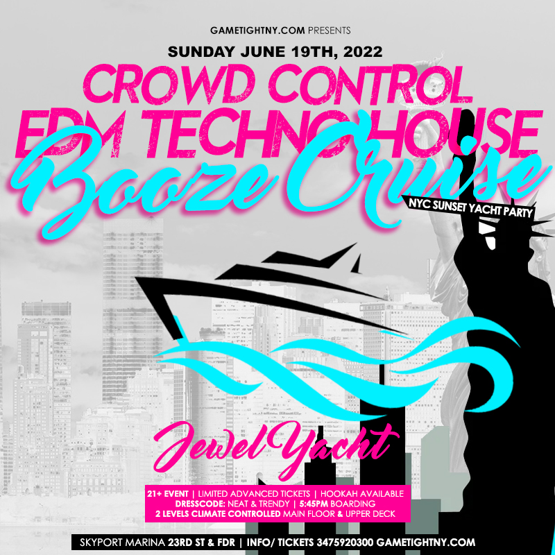 Crowd Control Jewel Yacht Party House Sunday Sunset Cruise 2022