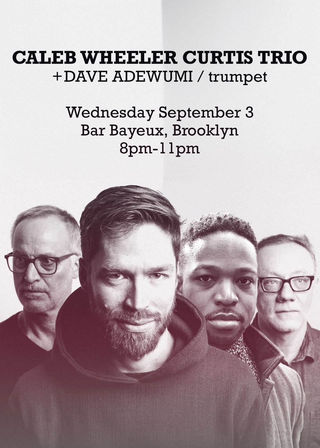 Caleb Wheeler Curtis Trio + Dave Adewumi