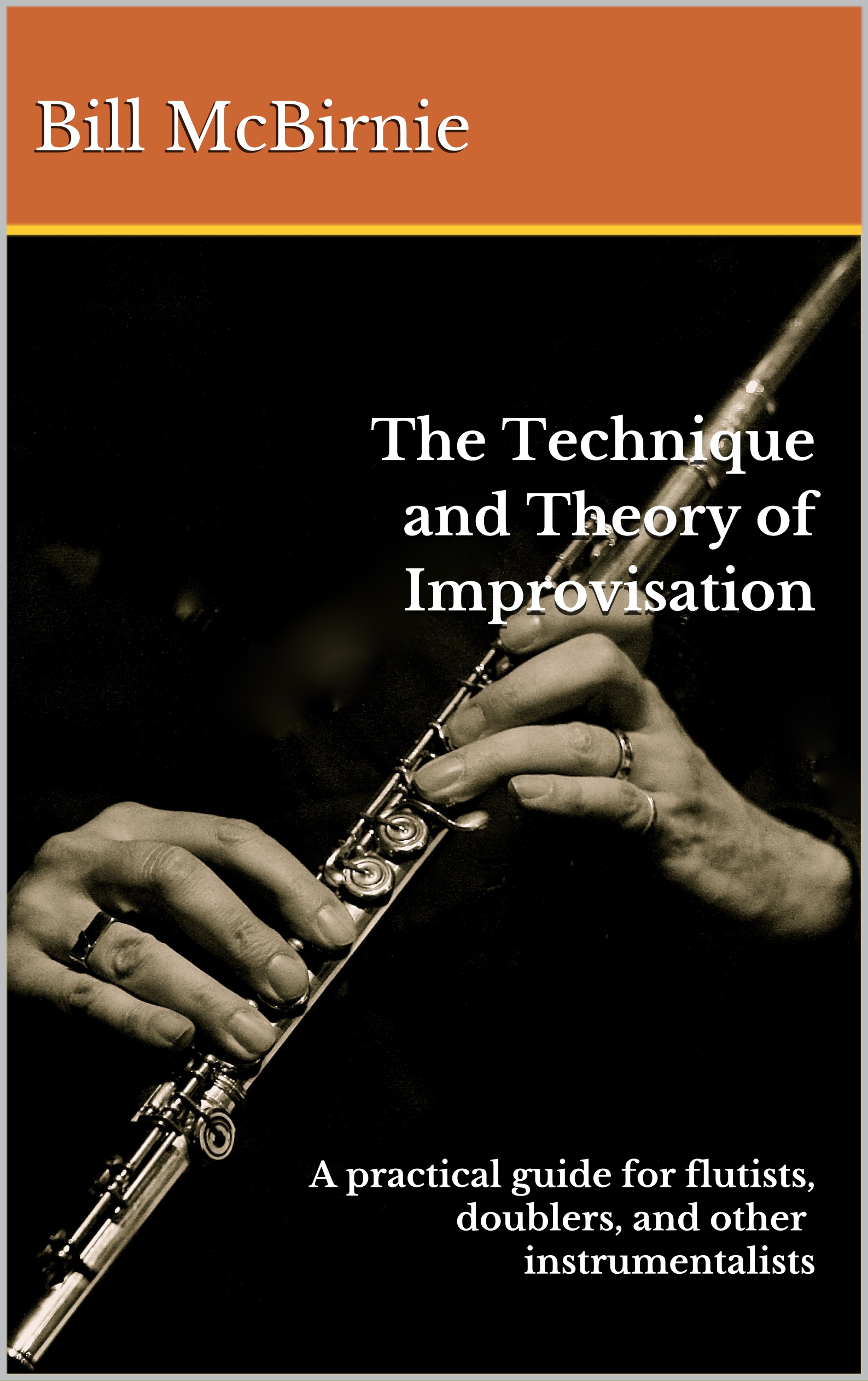 The Technique and Theory of Improvisation