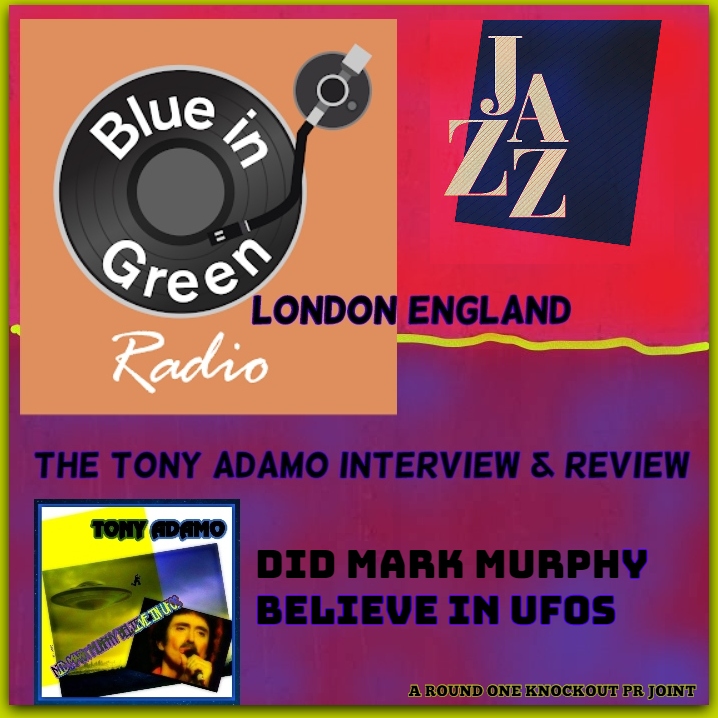 Tony Adamo Blueingreen Radio