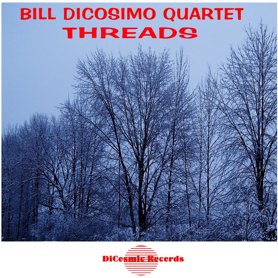 Bill Dicosimo Quartet CD Cover