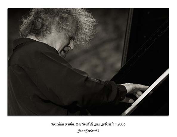 Joachim KHN. San Sebastian-2006