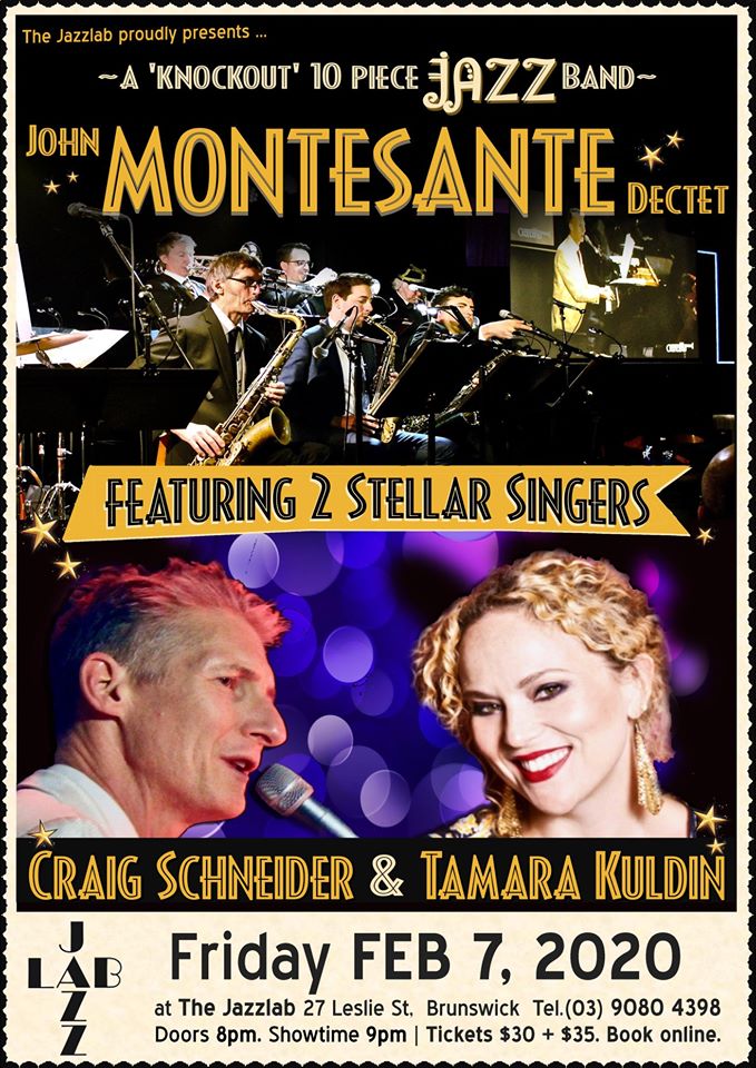 John Montesante Dectet feat. Tamara Kuldin + Craig Schneider