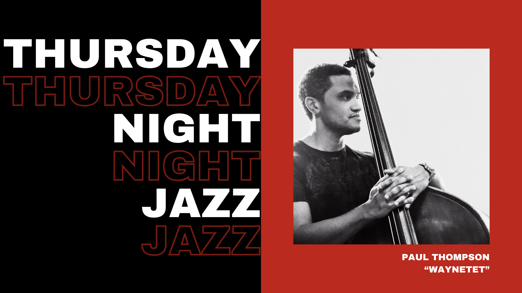 Thursday Night Jazz: Paul Thompson Honors Wayne Shorter