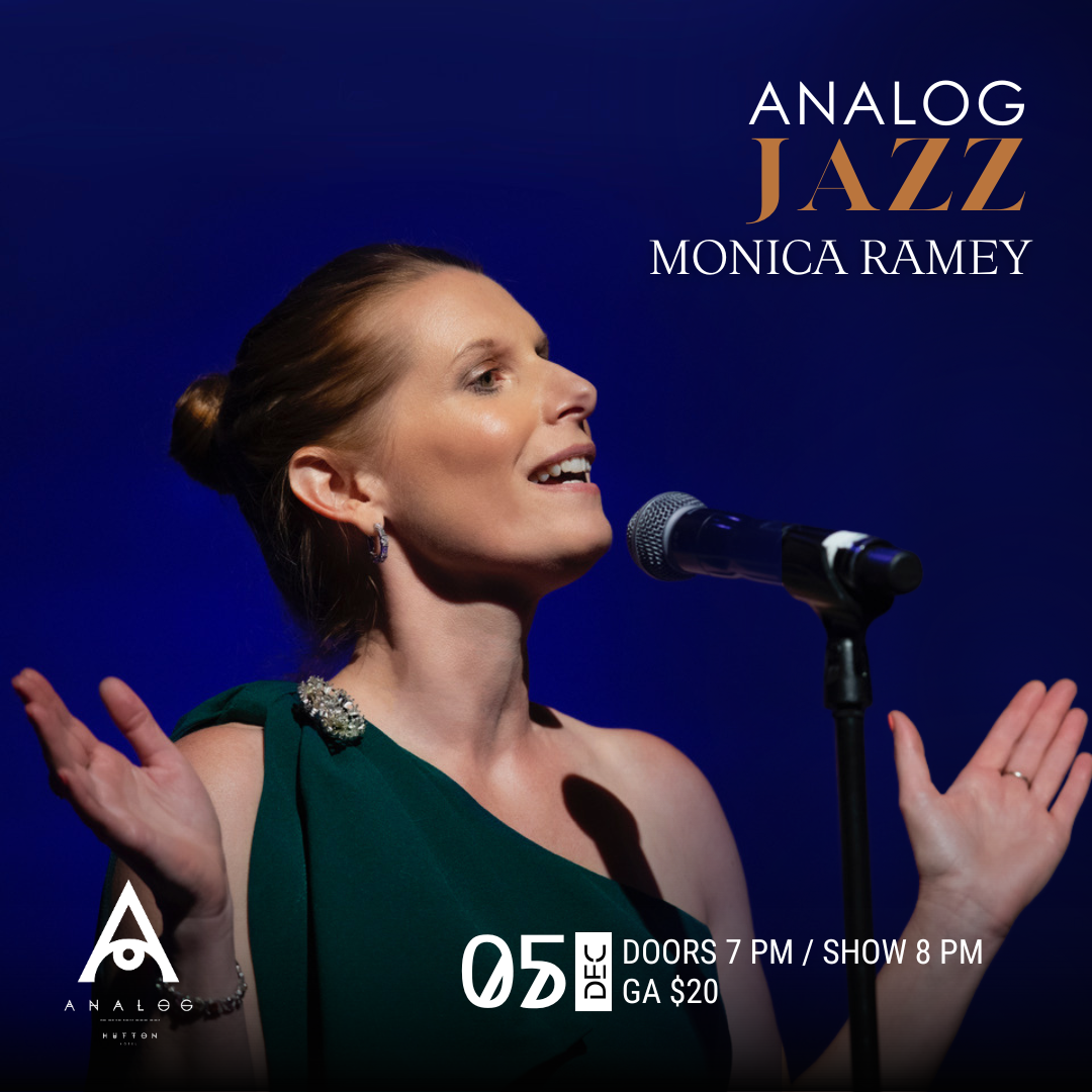 Analog Jazz Presents An Evening With Monica Ramey